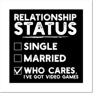 Relationship Status Video Games Funny Posters and Art